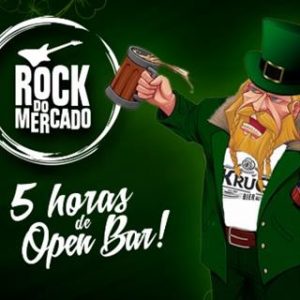 Rock do Mercado - St. Patricks Day @ Mercado Distrital do Cruzeiro 