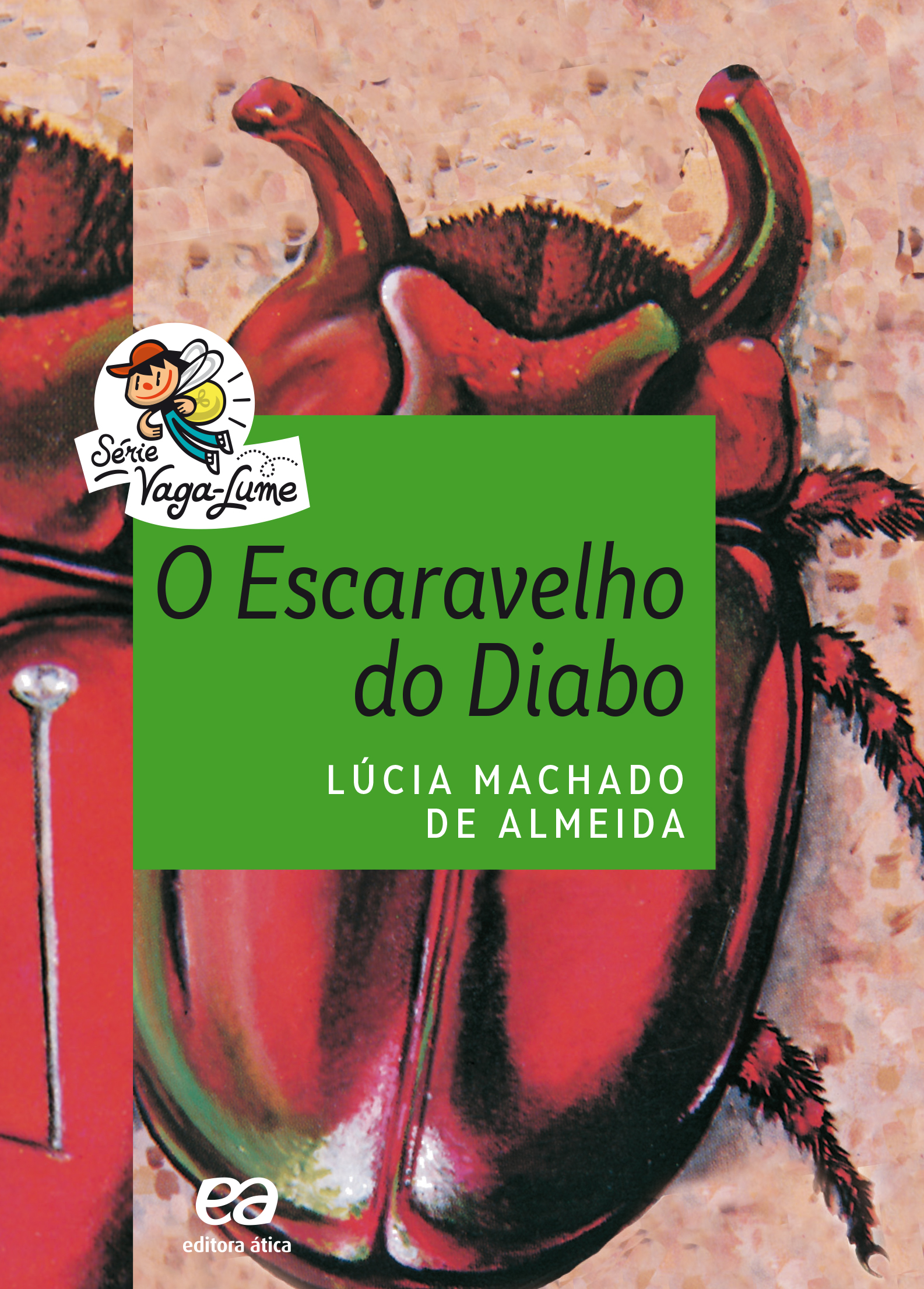 O escaravelho do diabo | Lúcia Machado de Almeida – Culturaliza BH